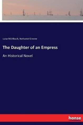 Cover of The Daughter of an Empress