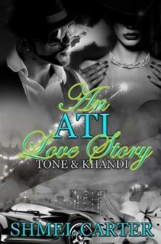 Cover of An ATL Love Story