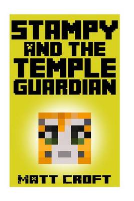 Book cover for Stampy and the Temple Guardian