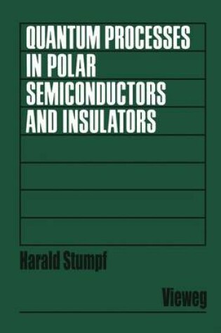 Cover of Quantum Processes in Polar Semiconductors and Insulators