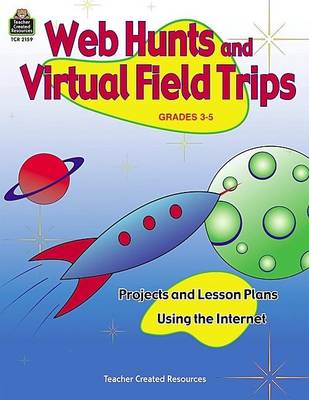 Book cover for Web Hunts and Virtual Field Trips