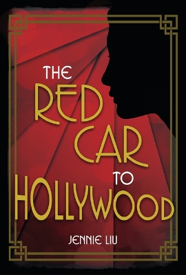 Cover of The Red Car to Hollywood