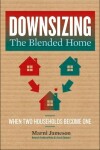 Book cover for Downsizing the Blended Home