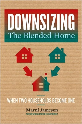 Cover of Downsizing the Blended Home