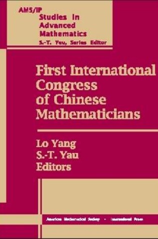 Cover of First International Congress of Chinese Mathematicians