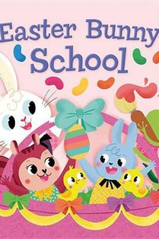 Cover of Easter Bunny School