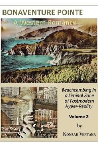 Cover of BONAVENTURE POINTE, A Western Romance Volume 2