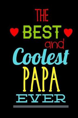 Cover of The Best And Coolest Papa Ever