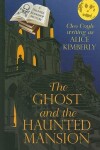 Book cover for The Ghost and the Haunted Mansion