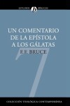 Book cover for Un Comentario de la Epístola a Los Gálatas