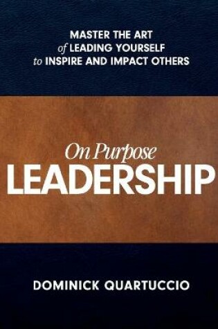 Cover of On Purpose Leadership