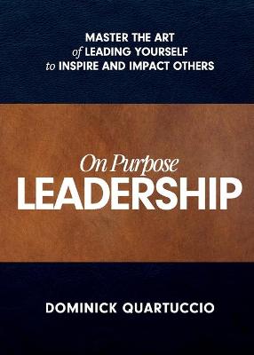 Book cover for On Purpose Leadership