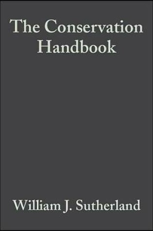 Cover of The Conservation Handbook: Research, Management and Policy