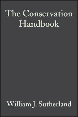 Book cover for The Conservation Handbook: Research, Management and Policy