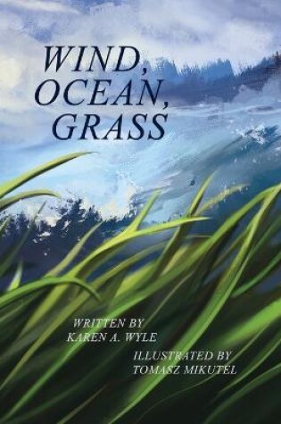 Cover of Wind, Ocean, Grass