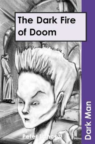 Cover of The Dark Fire of Doom