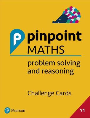 Cover of Pinpoint Maths Year 1 Problem Solving and Reasoning Challenge Cards