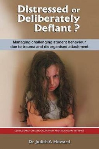 Cover of Distressed or Deliberately Defiant?