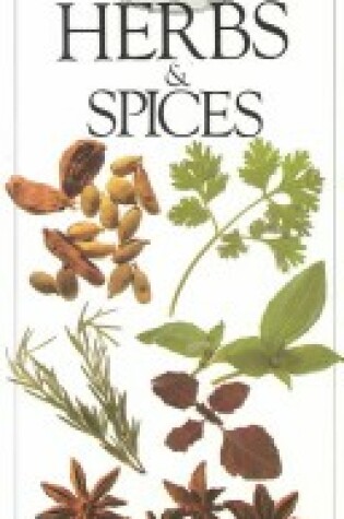 Cover of A Gourmet's Guide to Herbs & Spices