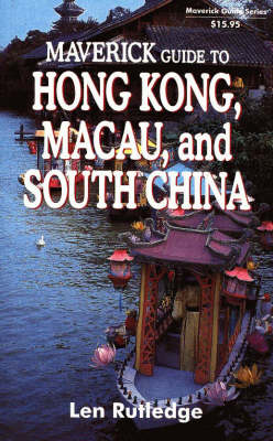 Book cover for Maverick Guide to Hong Kong, Macau and Guangzhou