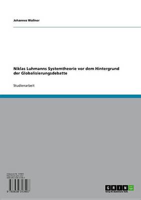 Book cover for Niklas Luhmanns Systemtheorie VOR Dem Hintergrund Der Globalisierungsdebatte