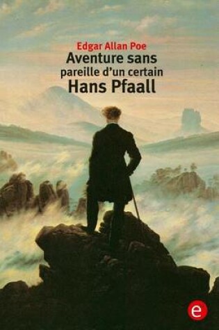 Cover of Aventure sens pareille d'un certain Hans Pfaall