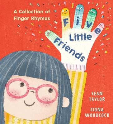 Book cover for Five Little Friends: A Collection of Finger Rhymes