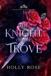 Book cover for The Knight of the Trove