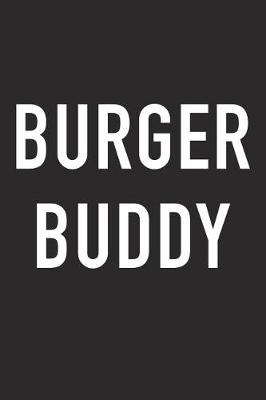 Book cover for Burger Buddy