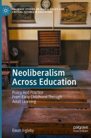 Cover of Neoliberalism Across Education