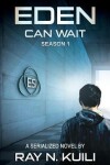 Book cover for Eden Can Wait, Season 1