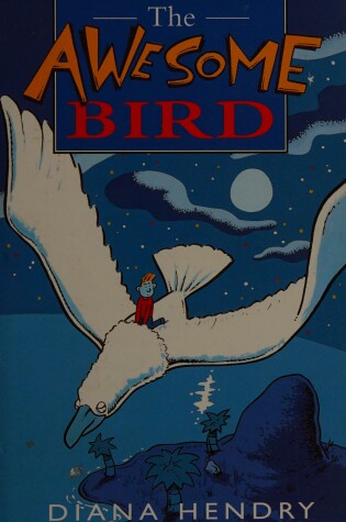 Cover of The Awesome Bird