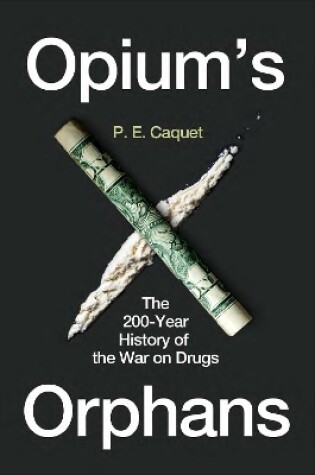 Cover of Opium’s Orphans