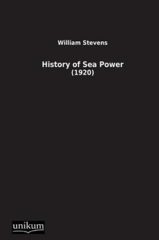 Cover of History of Sea Power