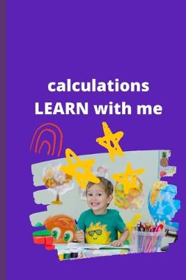 Book cover for calculations ..LEARN with me