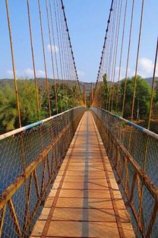 Cover of Hanging Bridge Gangavali River, for the Love of India