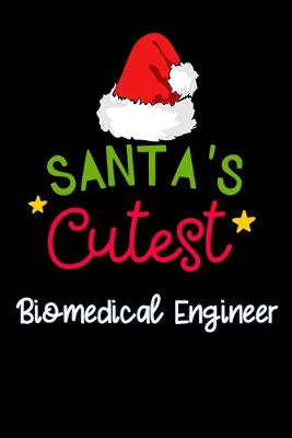 Book cover for santa's cutest Biomedical Engineer