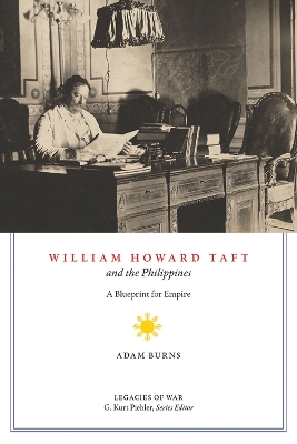 Book cover for William Howard Taft and the Philippines