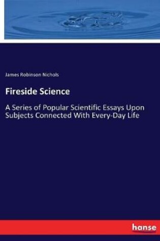 Cover of Fireside Science