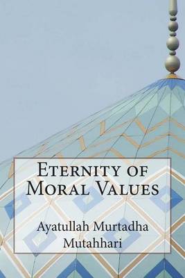 Book cover for Eternity of Moral Values