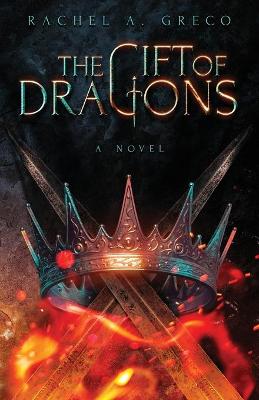 Book cover for The Gift of Dragons