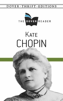 Book cover for Kate Chopin The Dover Reader