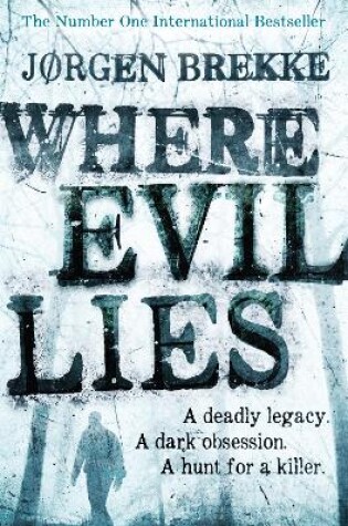 Cover of Where Evil Lies