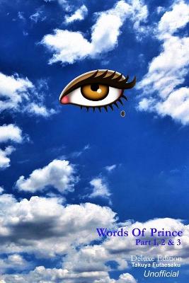 Cover of Words Of Prince Part 1,2, & 3