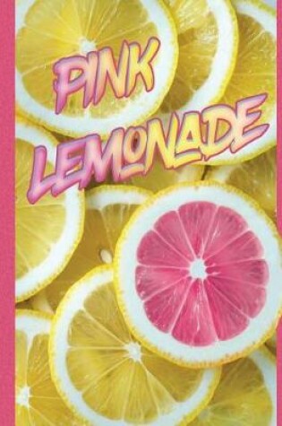 Cover of Pink Lemonade