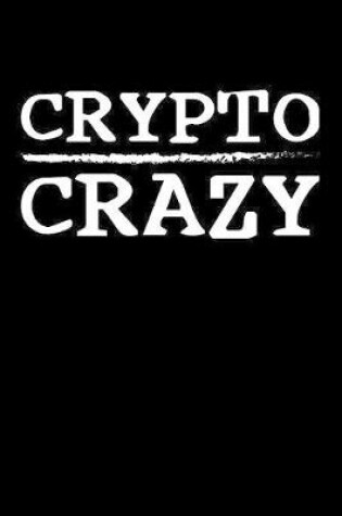 Cover of Crypto Crazy