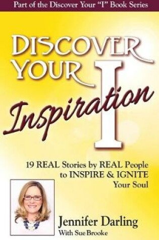 Cover of Discover Your Inspiration Jennifer Darling Edition