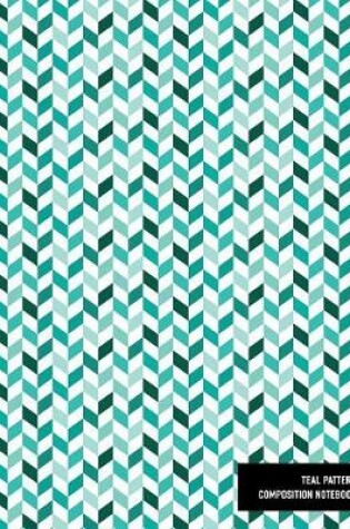 Cover of Teal Pattern Composition Notebook