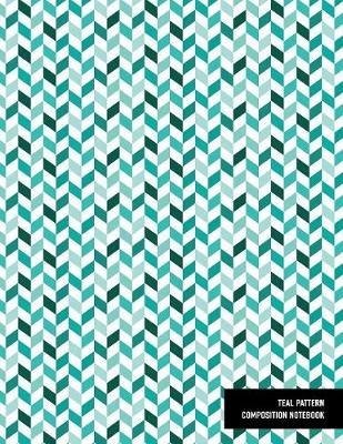 Book cover for Teal Pattern Composition Notebook