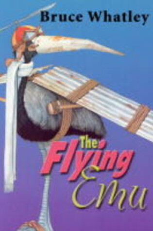 Cover of The Flying Emu